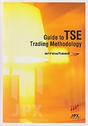 Guide to TSE Trading Methodology